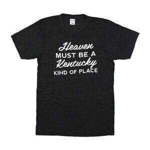 Heaven Must Be a Kentucky Kind of Place Graphic Tee